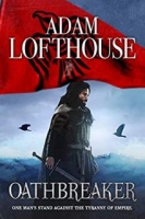 Oathbreaker - Adam Lofthouse [EN EPUB] [ebook] [ps]