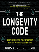 The Longevity Code: The New Science of Aging - Kris Verburgh