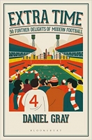 [ DevCourseWeb ] Extra Time - 50 Further Delights of Modern Football