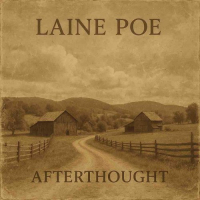 [FOLK] - Laine Poe - Afterthought (2025)  - FLAC 16BITS 44.1KHZ-EICHBAUM