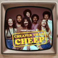 Frank Zappa - Cheaper Than Cheep - 2025 - FLAC 16BITS 44.1KHZ-EICHBAUM