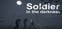 Soldier in the darkness Soldier in the darkness