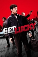 Get Lucky 2013 1080p BluRay x264-RedBlade