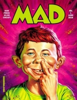 MAD Magazine - No. 01, June 2018 MAD Magazine - No. 01, June 2018