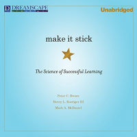 Make It Stick: The Science of Successful Learning - Peter Brown Make It Stick: The Science of Successful Learning - Peter Brown