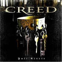 Creed - Full Circle (2009) [CDRIP] [FLAC]