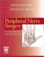 [ FreeCourseWeb ] Peripheral Nerve Surgery- Practical Applications in the Upper Extremity