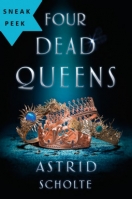 Astrid Scholte - Four Dead Queens (azw3 epub mobi)