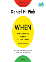 When: The Scientific Secrets of Perfect Timing - Daniel Pink
