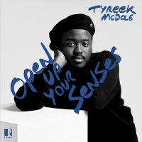 Tyreek McDole - Open Up Your Senses (2025) FLAC Tyreek McDole - Open Up Your Senses (2025) FLAC