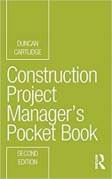 [ FreeCourseWeb ] Construction Project Manager ' s Pocket Book Ed 2
