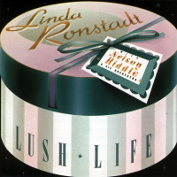 Linda Ronstadt - Lush Life - 2006 - FLAC 16BITS 44.1KHZ-EICHBAUM