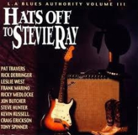 L.A. BLUES AUTHORITY III - HATS OFF TO STEVIE RAY (1993)